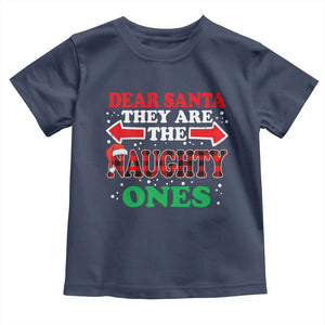 Dear Santa They Naughty Ones Toddler T Shirt Christmas Red Plaid Pajamas PJ Xmas Gifts TS10 Navy Print Your Wear