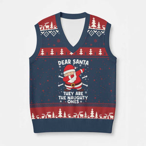 Dear Santa They Naughty Ones V-Neck Knit Sweater Vest Dabbing Santa Xmas Pajamas PJ Xmas Gifts TS10 Navy Red Print Your Wear