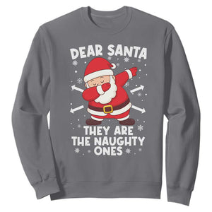 Dear Santa They Naughty Ones Sweatshirt Dabbing Santa Christmas Pajamas PJ Xmas Gifts TS10 Charcoal Print Your Wear