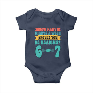 Funny 67 Six Seven Teacher Baby Onesie How Many Nights A Week Should You Be Reading 6 7 TS10 Navy Print Your Wear