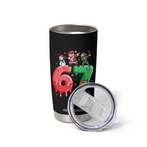 67 Six Seven Christmas Tumbler Cup Funny Dabbing Santa Elf Friends 6 7 Meme Gen Alpha Slang TS10 Print Your Wear