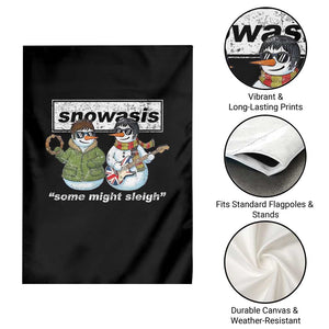 Snowasis Some Might Sleigh Christmas Garden Flag Funny Music Lovers Snowman Singers Band TS10 Print Your Wear
