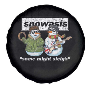 Snowasis Some Might Sleigh Christmas Spare Tire Cover Funny Music Lovers Snowman Singers Band TS10 Print Your Wear