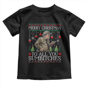Merry Christmas Sumbitches Toddler T Shirt Funny Smokey Retro 80s Movie The Bandit Ugly Xmas TS10 Black Print Your Wear