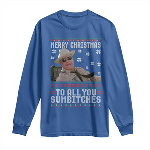 Merry Christmas To All You Sumbitches Long Sleeve Shirt Funny Ugly Xmas Retro 80s Movie TS10 Royal Blue Print Your Wear