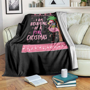 I Am Dreaming Of A Pink Christmas Throw Blanket Family Trip Santa Flamingo Palm Tree Ugly Xmas TS10 Print Your Wear