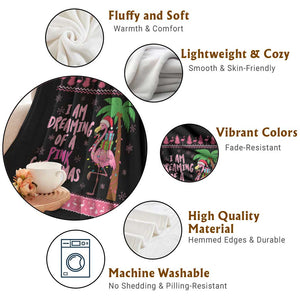 I Am Dreaming Of A Pink Christmas Throw Blanket Family Trip Santa Flamingo Palm Tree Ugly Xmas TS10 Print Your Wear