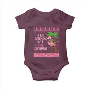 I Am Dreaming Of A Pink Christmas Baby Onesie Family Trip Santa Flamingo Palm Tree Ugly Xmas TS10 Maroon Print Your Wear