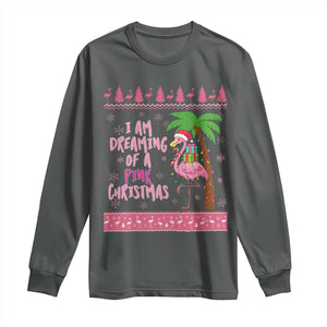 I Am Dreaming Of A Pink Christmas Long Sleeve Shirt Family Trip Santa Flamingo Palm Tree Ugly Xmas TS10 Dark Heather Print Your Wear