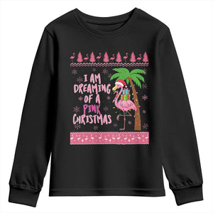 I Am Dreaming Of A Pink Christmas Youth Sweatshirt Family Trip Santa Flamingo Palm Tree Ugly Xmas TS10 Black Print Your Wear