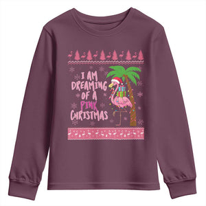 I Am Dreaming Of A Pink Christmas Youth Sweatshirt Family Trip Santa Flamingo Palm Tree Ugly Xmas TS10 Maroon Print Your Wear