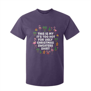 Too Hot For Ugly Christmas Sweaters T Shirt For Kid Funny Xmas Family Flamingo TS10 Purple Print Your Wear
