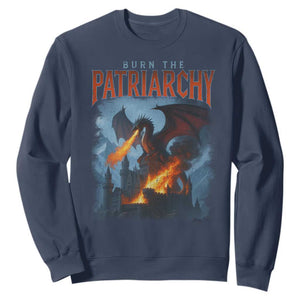 Vintage 90s Feminism Dragon Sweatshirt Burn the Patriarchy TS10 Navy Print Your Wear