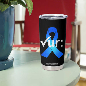 Colon Cancer Awareness Tumbler Cup Blue Ribbon Colonoscopy Colorectal TS10 Print Your Wear