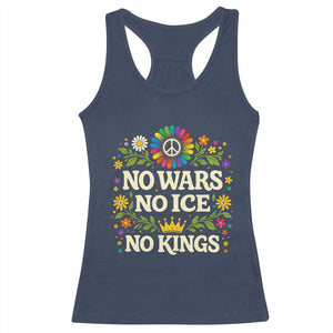 No Wars No ICE No Kings Racerback Tank Top Floral Resist Anti War Protest TS10 Navy Print Your Wear
