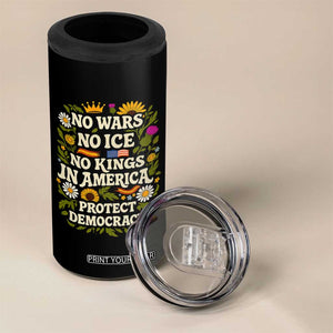 No Wars No ICE No Kings 4 in 1 Can Cooler Tumbler Floral Resist No Kings In America Protest TS10 Print Your Wear