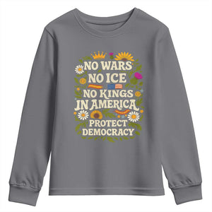 No Wars No ICE No Kings Youth Sweatshirt Floral Resist No Kings In America Protest TS10 Charcoal Print Your Wear