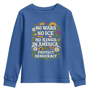 No Wars No ICE No Kings Youth Sweatshirt Floral Resist No Kings In America Protest TS10 Royal Blue Print Your Wear