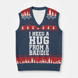 I Need A Hug From A Baddie V-Neck Knit Sweater Vest Funny Saying Quote TS10 Navy Red Print Your Wear