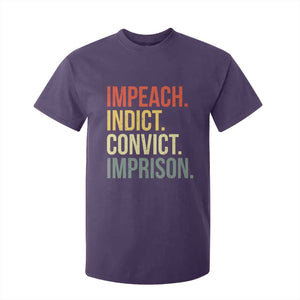 Impeach Indict Convict Imprison T Shirt For Kid Subtle FDT TS10 Purple Print Your Wear