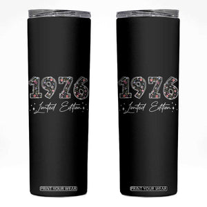 50th Birthday Skinny Tumbler Floral 1976 50 Year Old Birthday Gifts For Women TS10 Black Print Your Wear