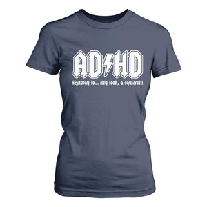 Funny ADHD T Shirt For Women Hey Look a Squirrel Rocks Graphic TS10 Navy Print Your Wear