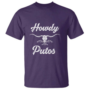 Howdy Putos T Shirt Western Cowboy Skull Outlaw Style TS10 Purple Print Your Wear