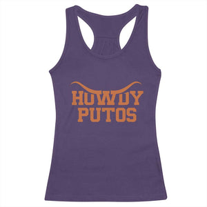 Howdy Putos Racerback Tank Top Funny Western Cowboy Spanish Slang TS10 Purple Print Your Wear