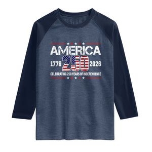 250th Anniversary Raglan Shirt American 250 Years Birthday Patriotic 1776 2026 TS10 Heather Denim Navy Print Your Wear