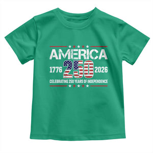 250th Anniversary Toddler T Shirt American 250 Years Birthday Patriotic 1776 2026 TS10 Irish Green Print Your Wear