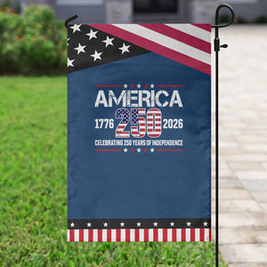 250th Anniversary Patriotic Garden Flag American 250 Years Birthday Patriotic 1776 2026 TS10 Classic Blue Black Print Your Wear
