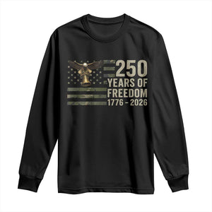 250th Anniversary Long Sleeve Shirt 1776 2026 250 Years Birthday Patriotic Camouflage USA Flag TS10 Black Print Your Wear