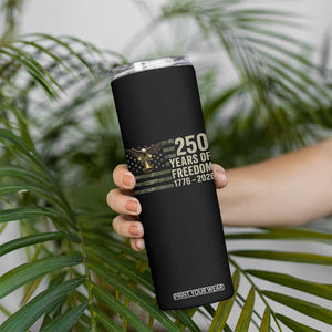 250th Anniversary Skinny Tumbler 1776 2026 250 Years Birthday Patriotic Camouflage USA Flag TS10 Print Your Wear