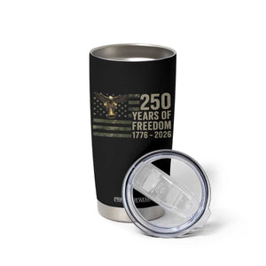 250th Anniversary Tumbler Cup 1776 2026 250 Years Birthday Patriotic Camouflage USA Flag TS10 Print Your Wear