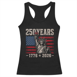 USA Independence 250th Anniversary Racerback Tank Top Patriotic Lady Liberty American Flag 250 Years 1776 2026 TS10 Black Print Your Wear