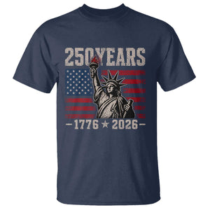 USA Independence 250th Anniversary T Shirt Patriotic Lady Liberty American Flag 250 Years 1776 2026 TS10 Navy Print Your Wear