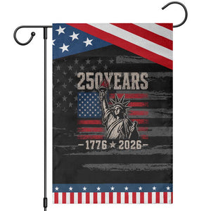 USA Independence 250th Anniversary Patriotic Garden Flag Lady Liberty American Flag 250 Years 1776 2026 TS10 Distressed Black Blue Print Your Wear