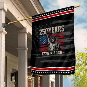 USA Independence 250th Anniversary Patriotic Garden Flag Lady Liberty American Flag 250 Years 1776 2026 TS10 Distressed Black Red Print Your Wear