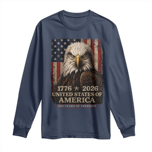 250 Anniversary USA Flag Long Sleeve Shirt Vintage Bald Eagle Patriotic 1776 2026 250 Years Birthday TS10 Navy Print Your Wear
