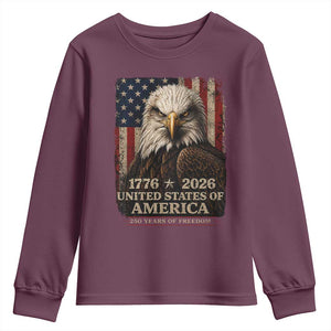 250 Anniversary USA Flag Youth Sweatshirt Vintage Bald Eagle Patriotic 1776 2026 250 Years Birthday TS10 Maroon Print Your Wear