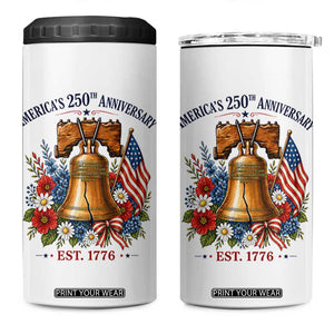 250 Anniversary 4 in 1 Can Cooler Tumbler Floral Liberty Bell USA 250th American 4th July 2026 TS10 One Size: 16 oz White Print Your Wear