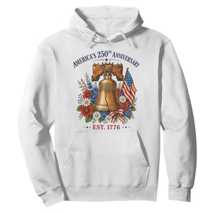 250 Anniversary Hoodie Floral Liberty Bell USA 250th American 4th July 2026 TS10 White Print Your Wear
