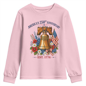 250 Anniversary Youth Sweatshirt Floral Liberty Bell USA 250th American 4th July 2026 TS10 Light Pink Print Your Wear