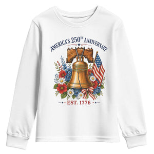 250 Anniversary Youth Sweatshirt Floral Liberty Bell USA 250th American 4th July 2026 TS10 White Print Your Wear