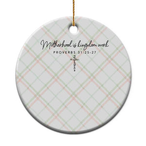 Motherhood Is Kingdom Work Ceramic Ornament Christian Mom Floral Mama Mothers Day TS10 1pc Christmas Plaid Print Your Wear