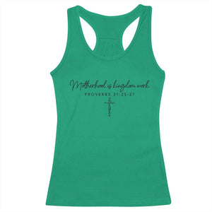Motherhood Is Kingdom Work Racerback Tank Top Christian Mom Floral Mama Mothers Day TS10 Irish Green Print Your Wear