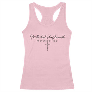 Motherhood Is Kingdom Work Racerback Tank Top Christian Mom Floral Mama Mothers Day TS10 Light Pink Print Your Wear