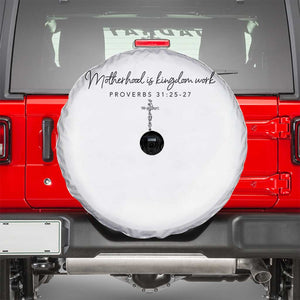 Motherhood Is Kingdom Work Spare Tire Cover Christian Mom Floral Mama Mothers Day TS10 White Print Your Wear