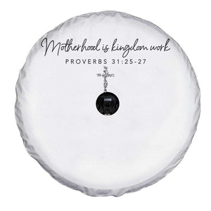 Motherhood Is Kingdom Work Spare Tire Cover Christian Mom Floral Mama Mothers Day TS10 Print Your Wear