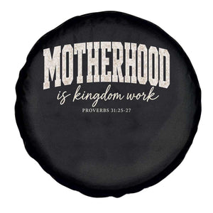 Motherhood Is Kingdom Work Spare Tire Cover Cute Christian Mom Mothers Day Floral Jesus TS10 Print Your Wear